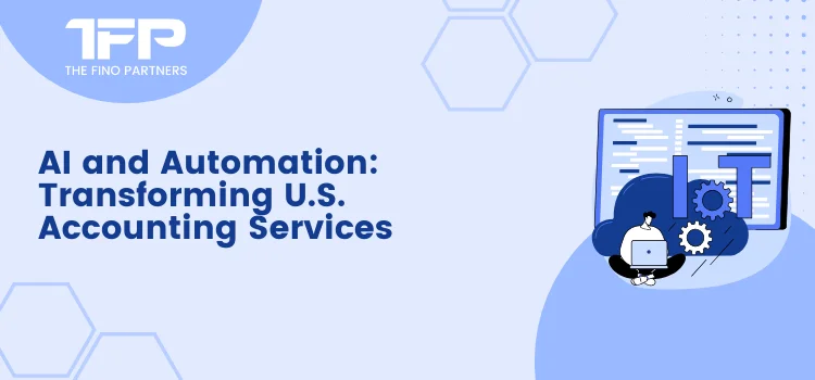 AI and Automation: Transforming US Accounting Services