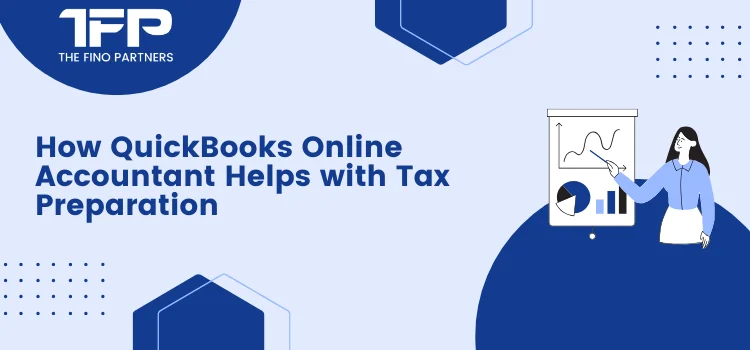 How QuickBooks Online Accountant Helps with Tax Preparation