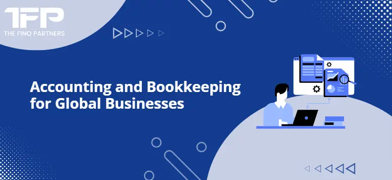 Accounting bookkeeping global businesses