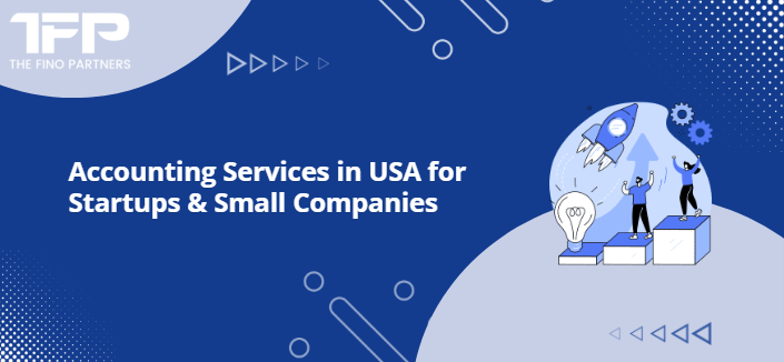 Accounting Services in USA for Startups & Small Companies