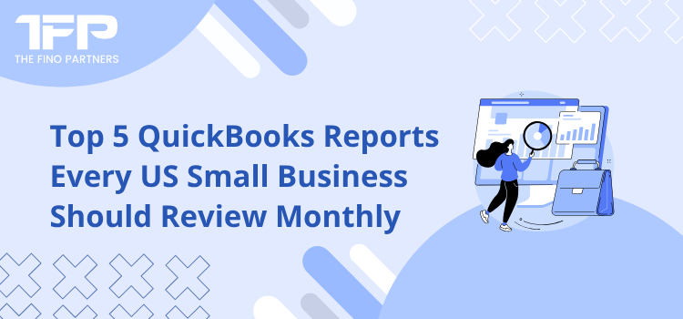 QuickBooks Reports for Small Business