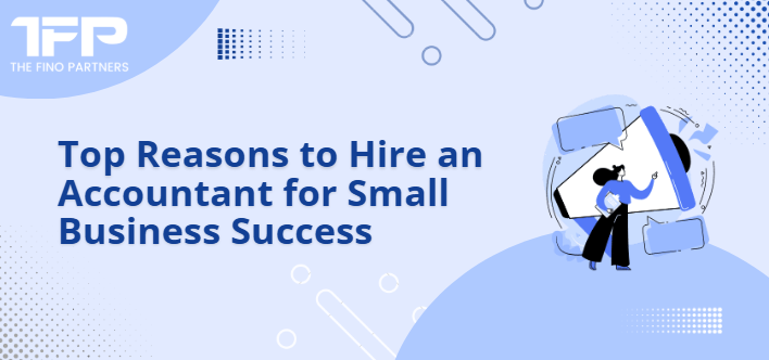 Hire an Accountant for Small Business