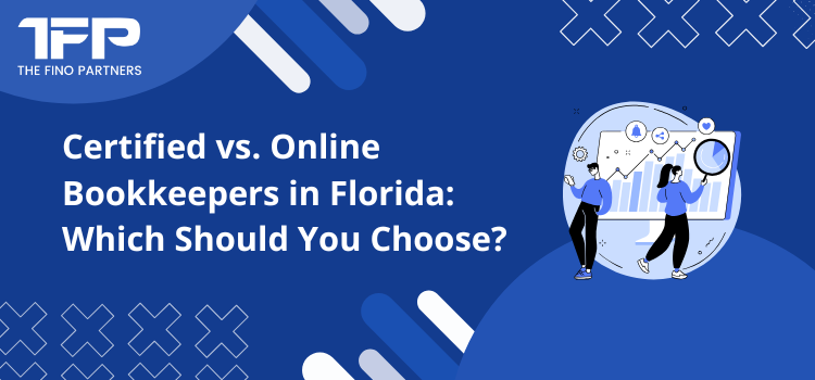 Certified vs. Online Bookkeepers in Florida