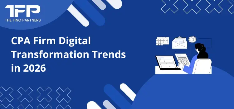 CPA Firm Digital Transformation Trends in 2026